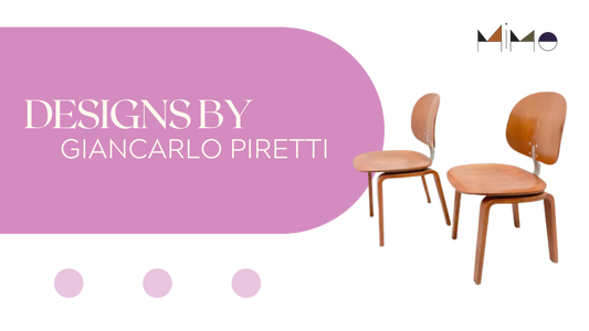 Designs By: Giancarlo Piretti